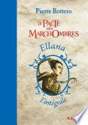 L'intégrale Le Pacte des marchombres