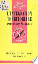 L'intégration territoriale