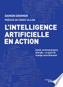 L'intelligence artificielle en action