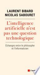 L'intelligence artificielle n'est pas une question technologique