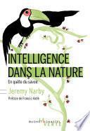 L'intelligence dans la nature