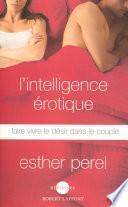 L'Intelligence érotique