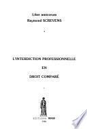 L'interdiction professionnelle en droit comparé