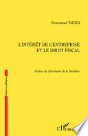L'intérêt de l'entreprise et le droit fiscal