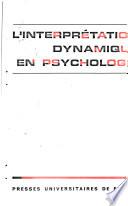 L'interprétation dynamique en psychologie