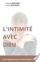 L'Intimité Avec Dieu