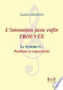 L'intonation juste enfin trouvée