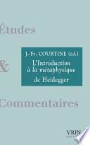 L'introduction à la métaphysique de Heidegger