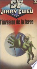 L'invasion de la terre