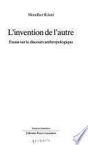L'invention de l'autre
