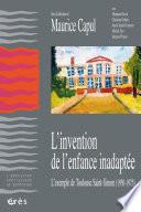 L'invention de l'enfance inadaptée