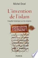 L'invention de l'islam