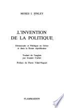 L'invention de la politique