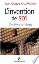 L'invention de soi