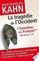 L'Invention des français 2 La tragédie de l'Occident
