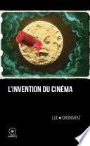 L'Invention du cinéma