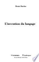 L'invention du langage