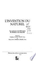 L'invention du naturel