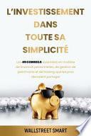 L'investissement Dans Toute Sa Simplicité