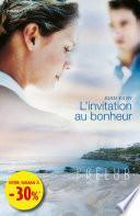 L'invitation au bonheur