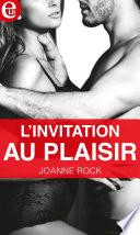 L'invitation au plaisir