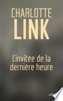 L'invité de la dernière heure