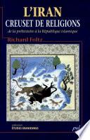 L'Iran, creuset de religions