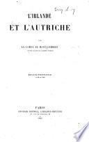 L'Irlande et l'Autriche ... Extrait du Correspondant, etc