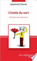 L'ironie du sort