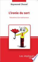 L'ironie du sort