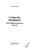 L'islam des théophanies