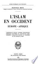L'Islam en Occident, Europe-Afrique
