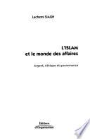 L'Islam et le monde des affaires