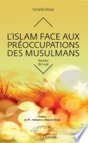 L'islam face aux préoccupations des musulmans