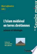 L' Islam médiéval en terres chrétiennes