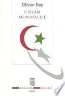 L'Islam mondialisé