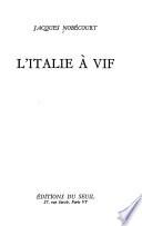 L'Italie à vif