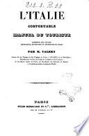 L 'Italie confortable manuel du touriste par M. Valery