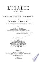 L'Italie de 1847 à 1865, correspondance politique accompagnée d'une intr. et de notes par E. Rendu