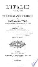 L' Italie de 1847 a 1865 correspondance politique