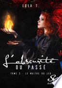 L'obscurité du passé 3