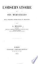 L'Observatoire et ses merveilles, deux journées instructives et amusantes