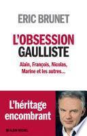 L Obsession gaulliste