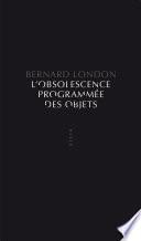 L'Obsolescence programmée des objets