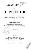 L'occultisme et le spiritualisme