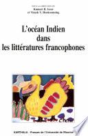 L'Océan Indien dans les littératures francophones