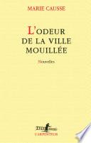 L'odeur de la ville mouillée