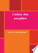 L'odeur des peupliers