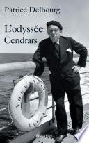 L'odyssée Cendrars