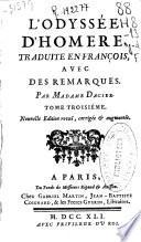 L'Odyssée d'Homère, traduite en françois, avec des remarques